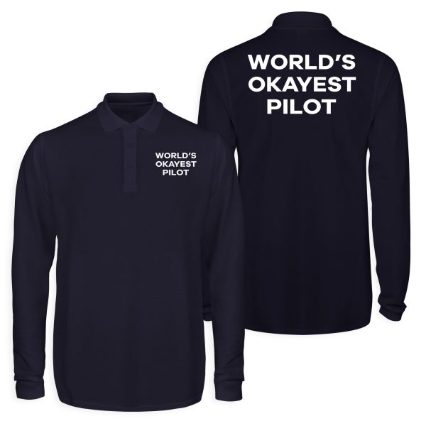 World s Okayest Pilot Designed Long Sleeve Polo T-Shirts (Double-Side) Online Sale