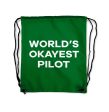 World s Okayest Pilot Designed Drawstring Bags Online Hot Sale